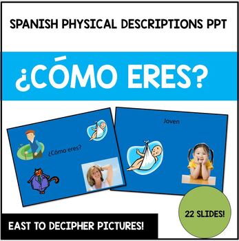 Preview of ¿Cómo eres? PowerPoint Spanish Descriptive Adjectives Physical Traits PPT