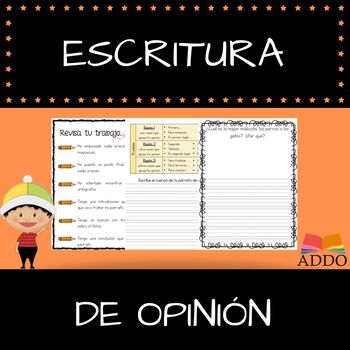 Preview of Escritura de opinión - Opinion Writing in Spanish