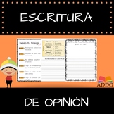 Escritura de opinión - Opinion Writing in Spanish