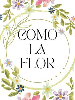 Spanish Song Activity: Como la flor (Object Pronouns) by wspanish