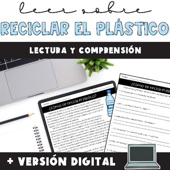 Preview of Recycling Spanish Reading Comprehension - Plastic | Print and Digital Resource