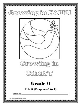 Preview of Companion to GROWING IN FAITH -- Gr 6 -- Religious Studies -- Units 3, 4 & 5