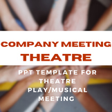 Company Meeting PPT - Full Cast & Crew & Parent Informatio