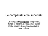 Comparatif / Superlatif note