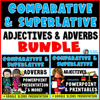 Preview of Comparative and Superlative Adjectives & Adverbs PowerPoint and Worksheets