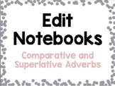 Comparative and Superlative Adverbs Grammar Practice