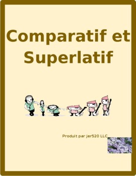 Preview of Comparatif et Superlatif (Comparative and Superlative in French) Worksheet