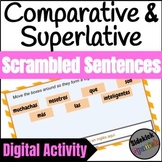 Comparative and Superlative in Spanish Sentence Scramble D