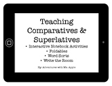Comparatives & Superlatives Lesson