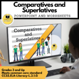 Comparative and Superlative Adjectives and Adverbs PowerPoint and Worksheet Set