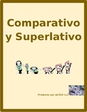Comparativo y Superlativo (Comparative and Superlative in 