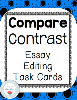 Preview of Compare Contrast Essay Editing Station Task Cards