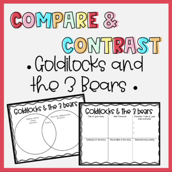 Preview of Compare & Contrast - Goldilocks and the 3 Bears