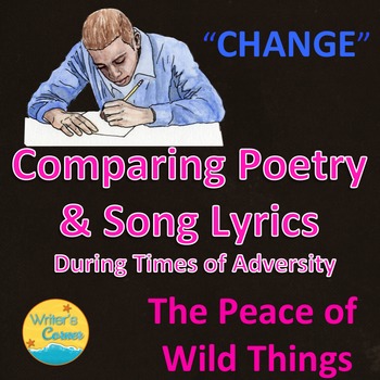 Preview of Poetry: Compare & Contrast "Change" & "The Peace Of Wild Things", Sub Plan