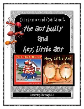 Preview of Compare/Contrast Texts: THE ANT BULLY and HEY, LITTLE ANT (Answer Key Included)
