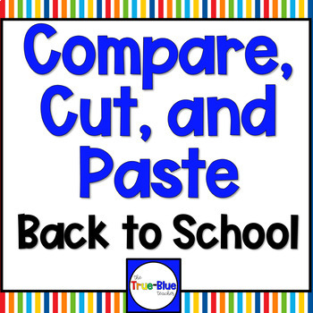 Preview of Compare, Cut, and Paste: Back To School