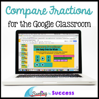 Preview of Compare Fractions: Interactive Math for the Google Classroom Distance Learning
