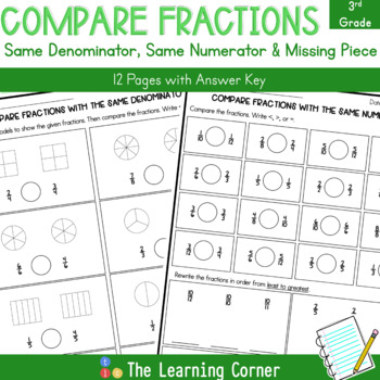 Preview of Compare Fractions with Same Numerator, Denominator, and Missing Piece