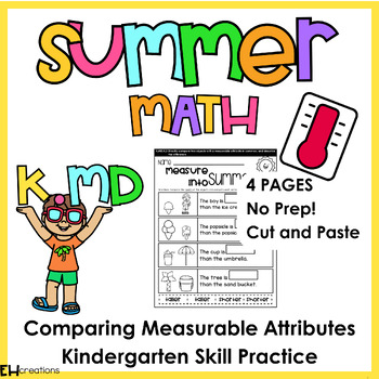 Kindergarten Worksheets | Comparing Measurement: K.MD.2 | Summertime Theme