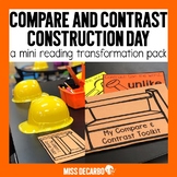 Compare and Contrast Construction Day: Reading Mini-Pack