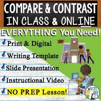 Preview of Compare and Contrast Essay Writing - Outline - In Class & Remote Learning