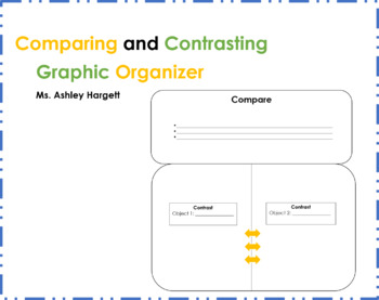 Preview of Compare and Contrast Graphic Organizer