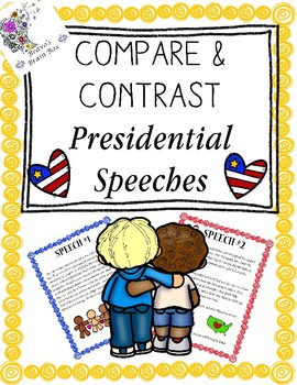 Preview of Compare and Contrast Presidential Speeches