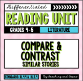 Compare and Contrast Similar Stories (RL.4.9 and RL.5.9)