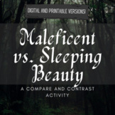 Compare and Contrast "Sleeping Beauty" and "Maleficent": D