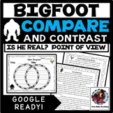 Compare and Contrast the Author's Point of View BigFoot