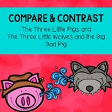The Three Little Pigs Compare and Contrast