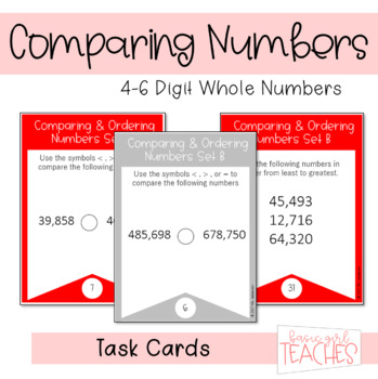 Preview of Compare and Order 4-6 Digit Whole Numbers Task Cards