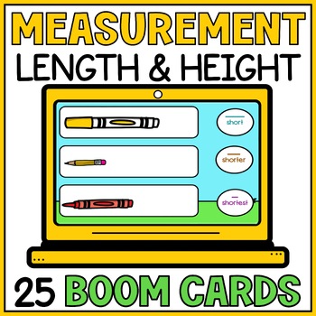 Preview of Compare and Order Length and Height Boom Cards - Measurement Kindergarten