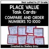Compare and Order Place Value Task Cards - Numbers to 1,000 