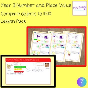 Preview of Compare objects to 1000 lesson pack (Year 3 Number and Place Value) - UK