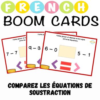 Preview of Comparez les équations de soustraction French Boom Cards