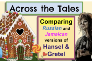 Preview of Comparing 2 Versions of Hansel & Gretel -  Slideshow
