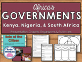 Africa's Governments: Kenya, Nigeria, and South Africa (SS7CG1)