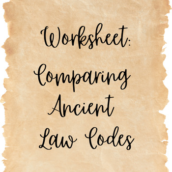 Preview of Worksheet: Comparing Ancient Law Codes