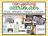 Comparing Attributes (Size, Weight, Height, Length)