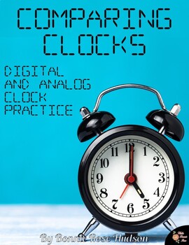 Preview of Comparing Clocks (Plus Easel Activity)