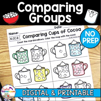 Preview of Comparing Cups of Cocoa Math Worksheets - Comparing Numbers K.CC.6