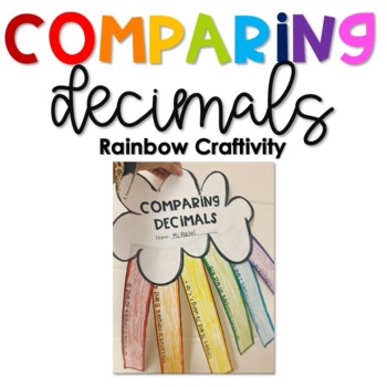 Preview of Comparing Decimals Rainbow Craftivity