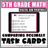 Comparing Decimals Task Cards (Digital & Printable) - 5.2B TEK