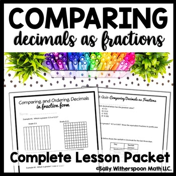 Preview of Comparing Decimals Worksheet Comparing Fractions & Decimals Comparing & Ordering
