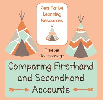 Preview of Comparing Firsthand and Secondhand Accounts FREEBIE - Native American Themed