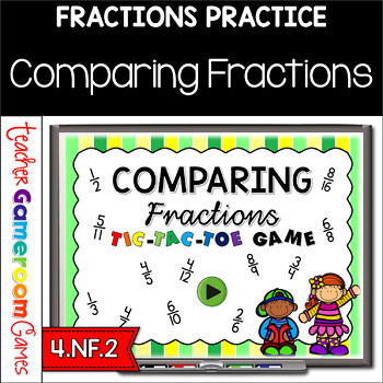 Preview of Comparing Fractions Tic Tac-Toe Powerpoint Game