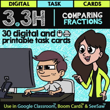 Preview of Comparing Fractions for Google Slides™ Forms™ & Boom Cards™ | Math TEK 3.3H