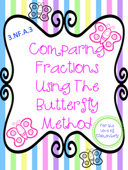 Preview of Comparing Fractions Butterfly Method