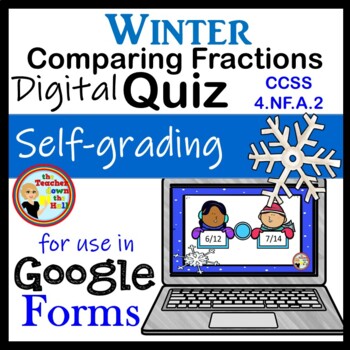 Preview of Comparing Fractions Google Forms Quiz Winter Themed
